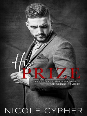 cover image of His Prize (Deutsch)